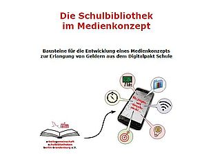 �Die Schulbibliothek im Medienkonzept�